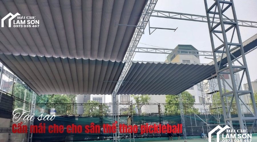 Mái che bảo vệ sân pickleball khỏi nắng mưa, tăng tuổi thọ sân
