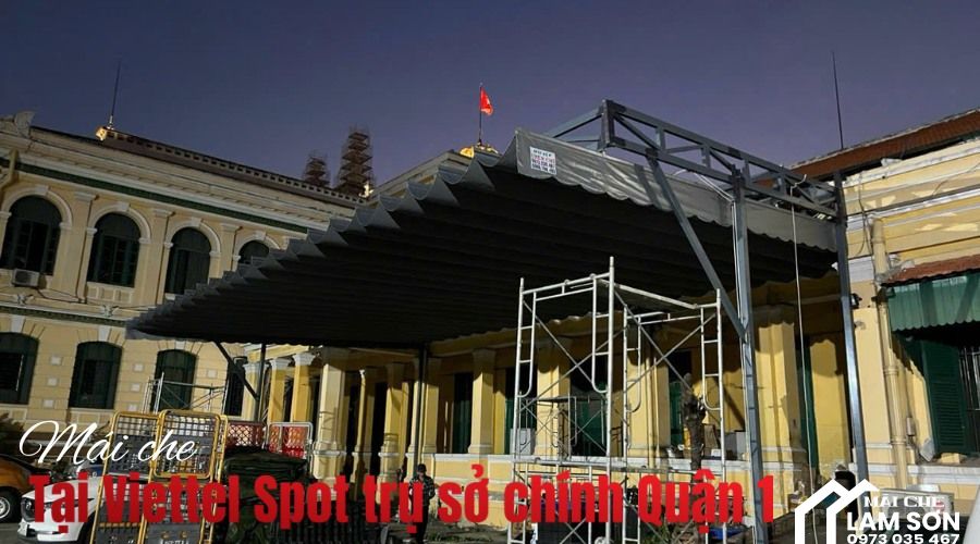 Mái che Viettel Spot quận 1 hiện đại, bền bỉ